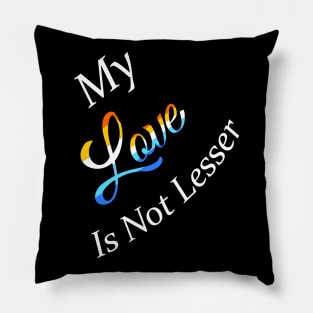 No Lesser Love Pillow