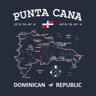 Punta Cana Dominican Republic Travel Map Flag Coordinates Roads Rivers and Oceans T-Shirt