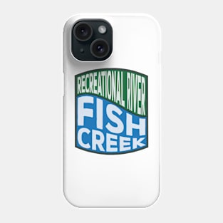 Fish Creek Recreational River Wave Phone Case