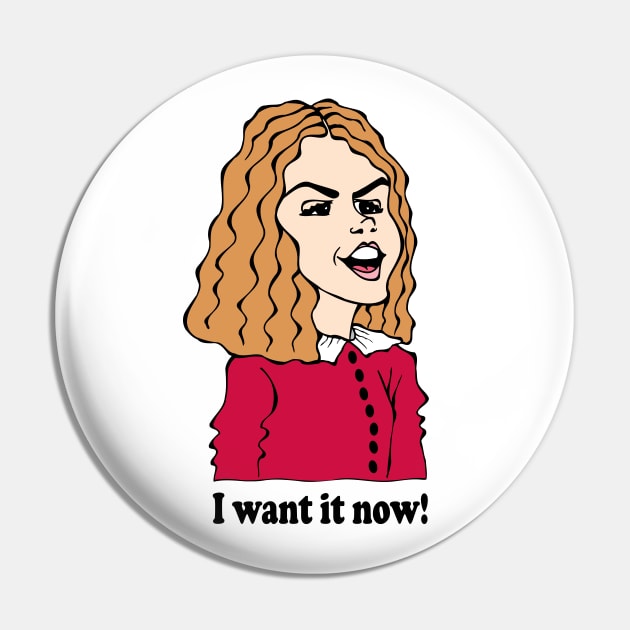 Veruca Salt Pin by cartoonistguy