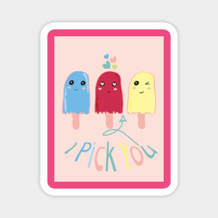 Raspberry sorbet I Pick You Raspberry Sorbet Cute Design Magnet