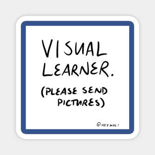 Visual Learner. Magnet