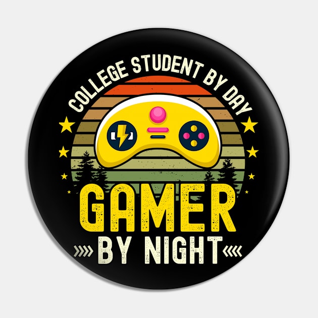 College student  Lover by Day Gamer By Night For Gamers Pin by ARTBYHM