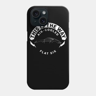 Air-Cooled - This Is The Way -W Phone Case