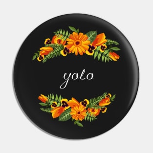 Yolo Pin