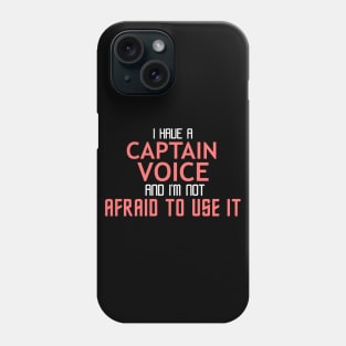 Captain Voice Cool Typography Job Design Phone Case