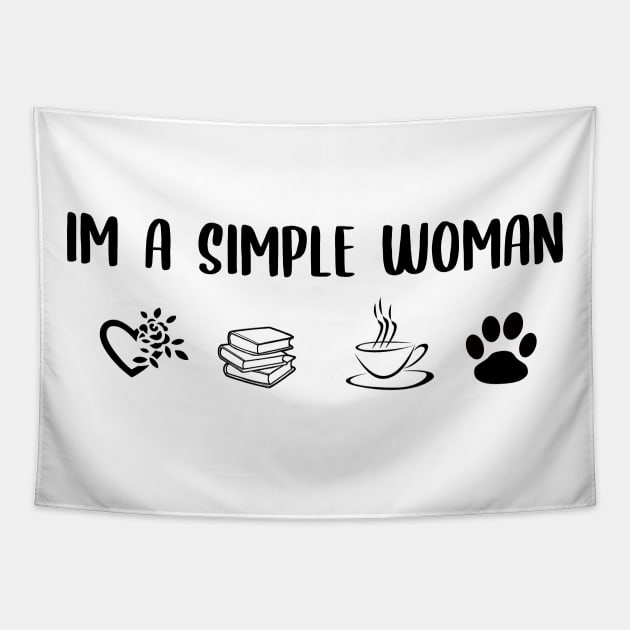 I'm a simple woman, dog, coffee, books Tapestry by merysam