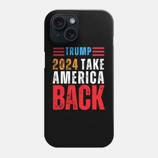 TAKE AMERICA BACK TRUMP! Phone Case