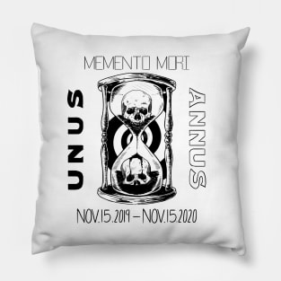 Memento Mori - Unus Annus Pillow