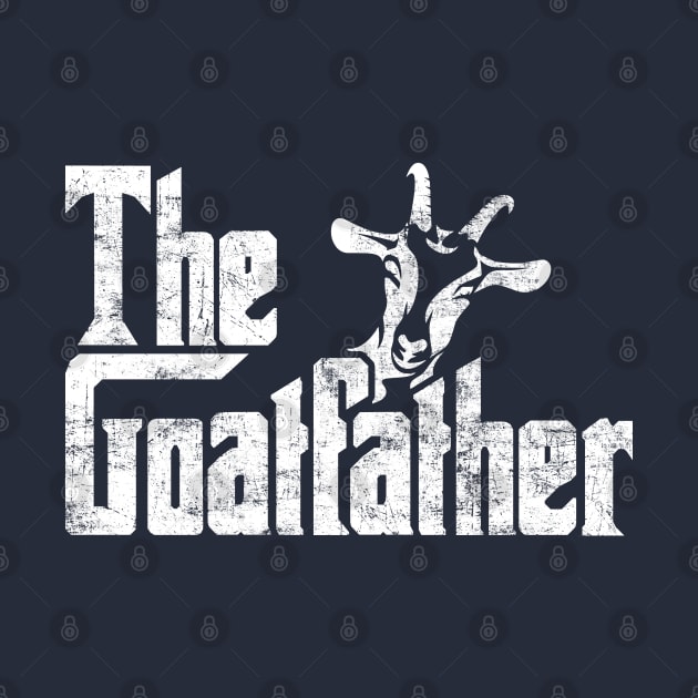 The Goat Father Funny Goat Distressed Retro Vintage Style by missalona