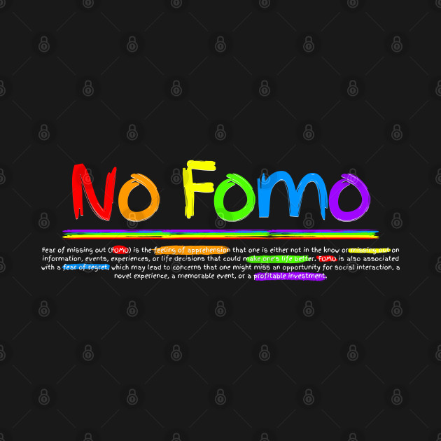 No Fomo by Doxxed Clothing