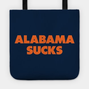 Alabama sucks - Clemson/Auburn college gameday rivalry Tote