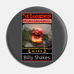 The Damnedwich Pin