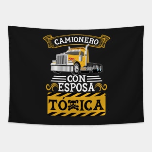 Funny Hispanophone Trucker Quote Camionero Con Esposa Toxica Tapestry