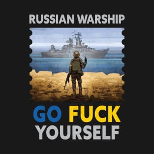 Russian Warship Go F Yourself Ukraine Stamp T-Shirt