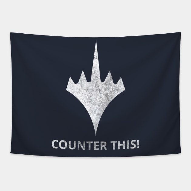 Counter This! | MTG Planeswalker Logo F U Tapestry by ChristophZombie