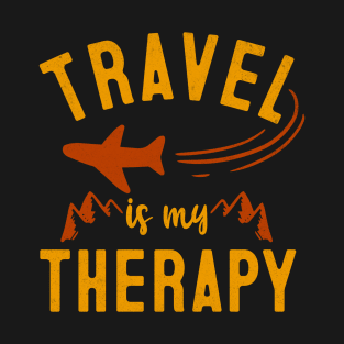 Adventure Is Everywhere - Travel Is My Therapy - Traveling T-Shirt