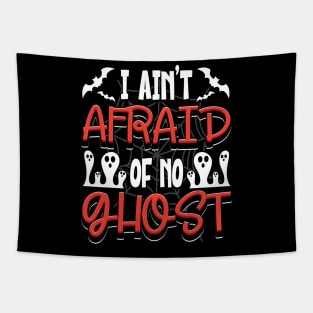 I Ain't Afraid Of No Ghost Tapestry