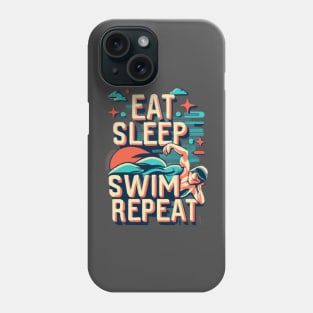 Eat, Sleep, Swim, Repeat Phone Case