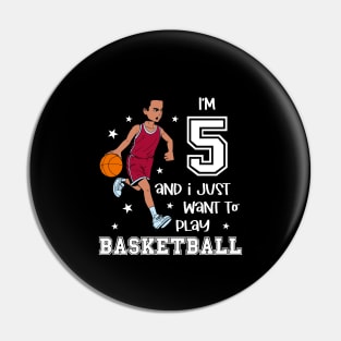 Boy plays basketball - I am 5 Pin