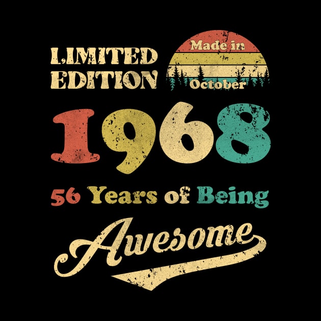 Made In October 1968 56 Years Of Being Awesome Vintage 56th Birthday by Bunzaji