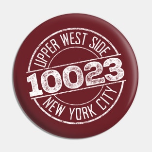 Upper West Side 10023 (White print) Pin