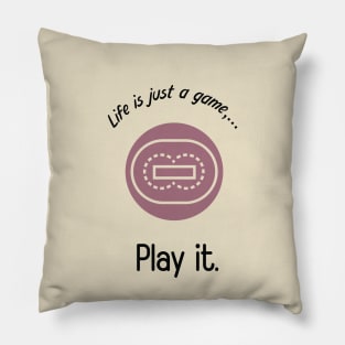 "Life is just a game, play it!"  T-shirts and props with sport motto. ( Cricket Theme ) Pillow