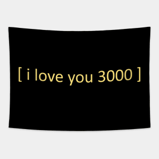 [ i love you 3000 ] Tapestry