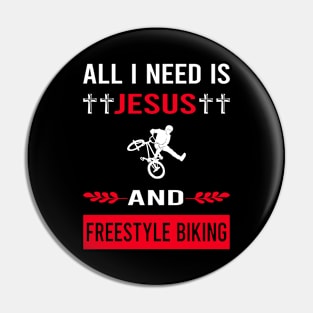 I Need Jesus And Freestyle Biking Pin