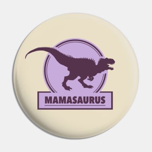 Mamasaurus - Dinosaur Design Pin