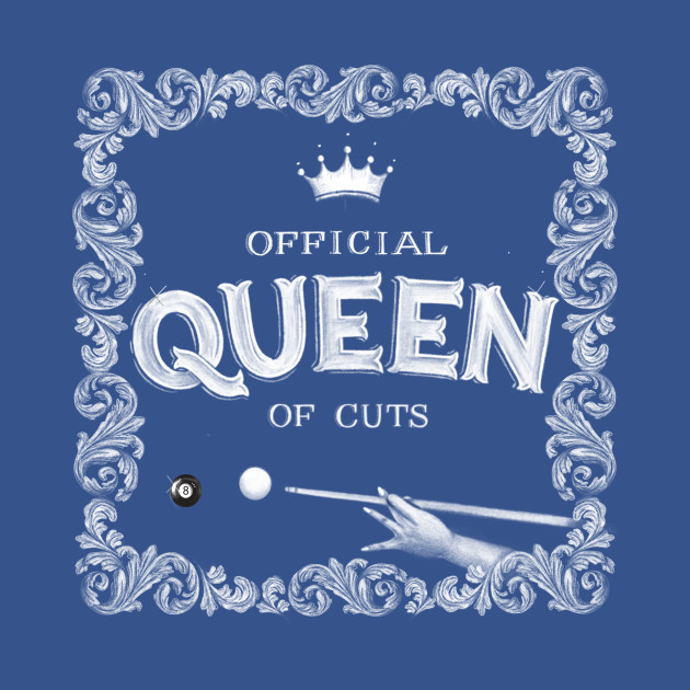 Queen of Cuts by KimPanellaDesigns