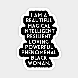I am a beautiful black woman Magnet