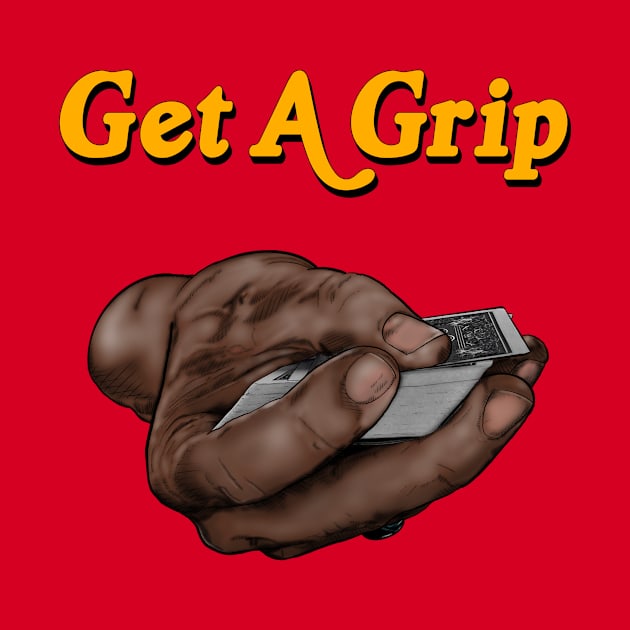 Get A Grip by John B. Midgley