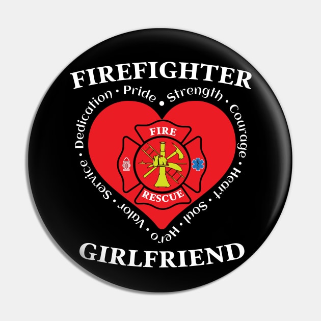 Firefighter Girlfriend Fire Rescue Girlfriend Pin by Rosemarie Guieb Designs