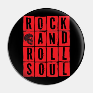 Rock & Roll Soul Pin