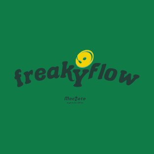 FREAKY FLOW T-Shirt