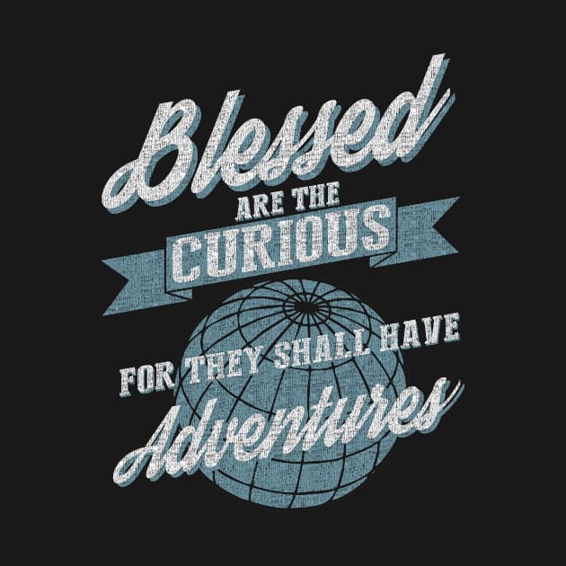 Blessed Are The Curious by veerkun