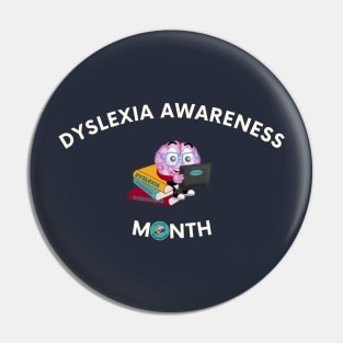 Dyslexia Awareness Month Pin