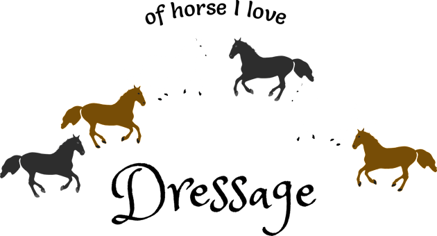 Of Horse I Love Dressage- Funny Dressage Design Kids T-Shirt by Davey's Designs