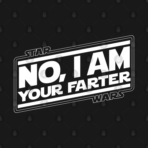 I AM your farter by ROBZILLA