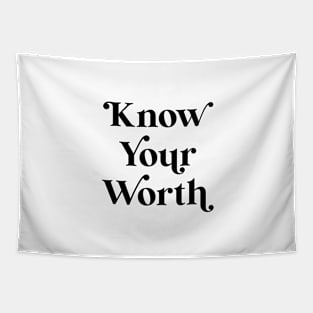 Know Your Worth Tapestry