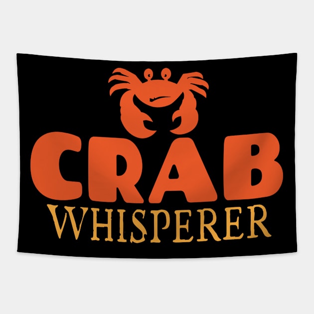 Crabs Whisperer Joke Ocean Beach Hermit Tapestry by DesignatedDesigner