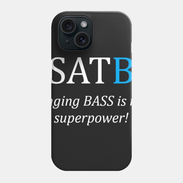 Bass Superpower Phone Case by MINNESOTAgirl