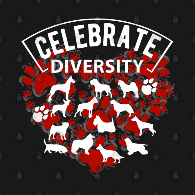 CELEBRATE DIVERSITY DOG by Turnbill Truth Designs