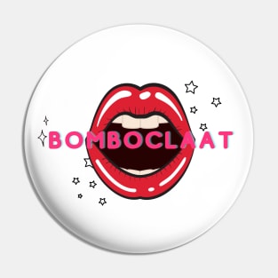 Bomboclaat glossy lips pink Pin