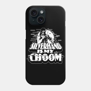 Silverhand is my Choom Phone Case