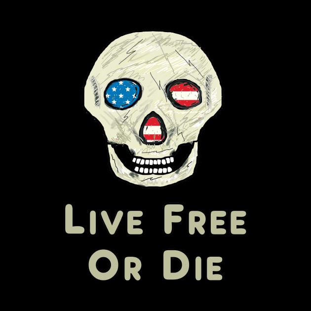 Live Free Or Die by Mark Ewbie