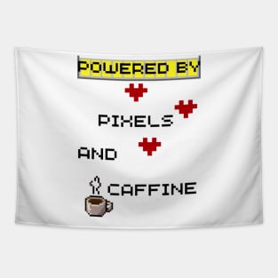 Powered By Pixels And Caffine Tapestry