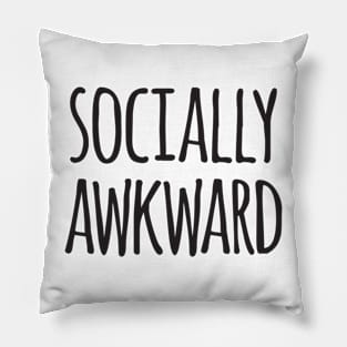 Socially awkward Pillow