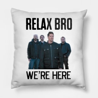 RELAX BRO Pillow